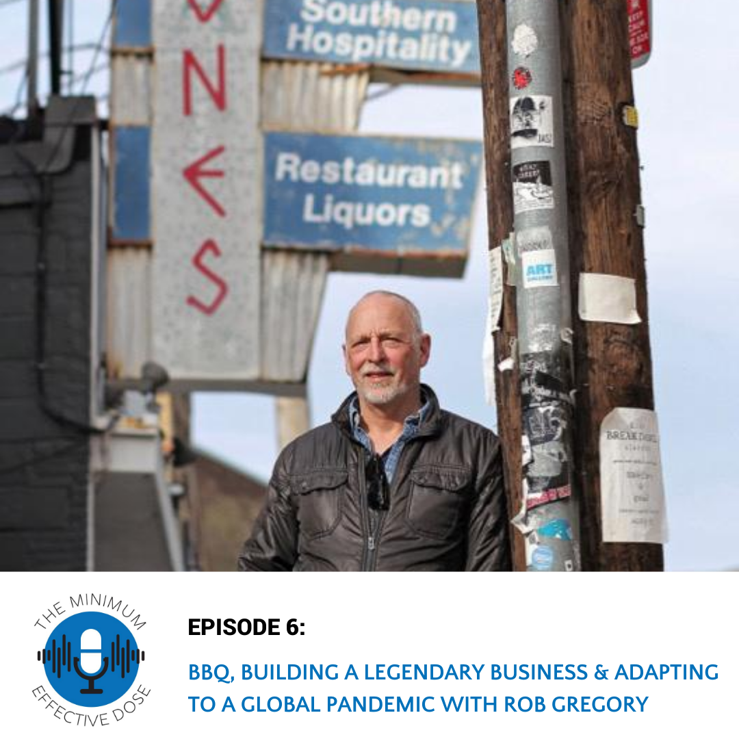 BBQ, Building a Legendary Business & Adapting to a Global Pandemic with Rob Gregory of Redbones