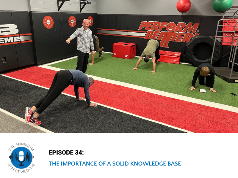 The Importance of a Solid Knowledge Base – Episode 34