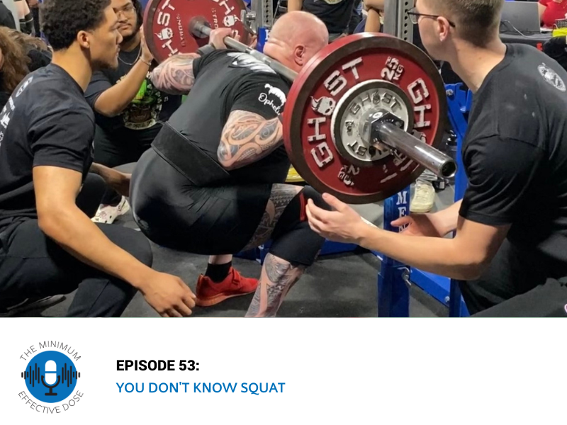 You Don’t Know Squat
