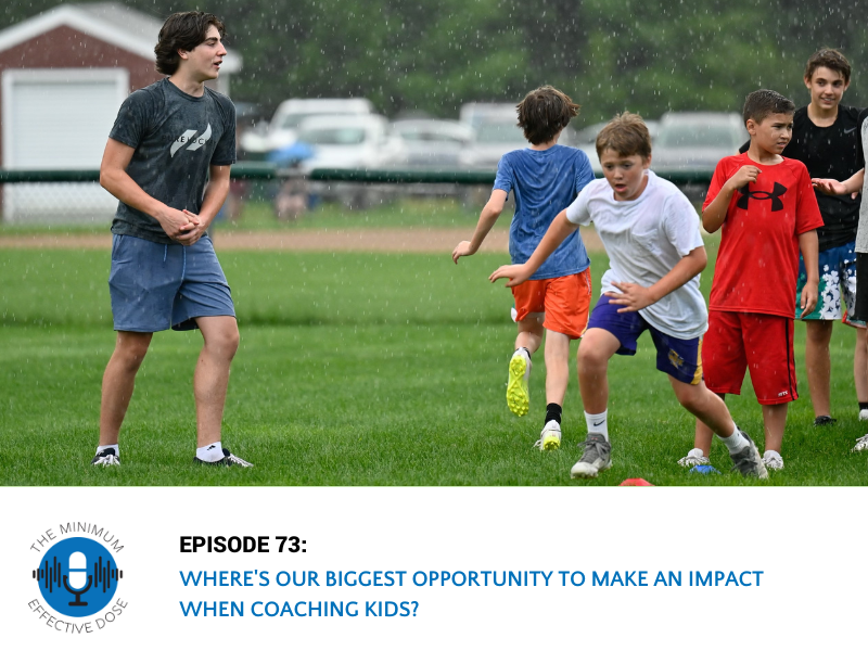 Where is our biggest opportunity to make an impact when coaching kids?